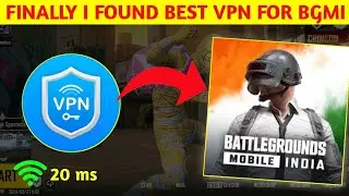Best VPN for BGMI: Play with 20ms Ping!