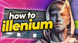 how to make a Future Bass drop like Illenium