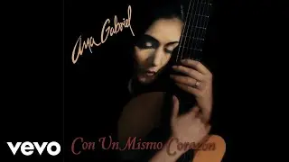 Ana Gabriel - Me Equivoqué Contigo (Cover Audio)