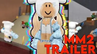 MM2 TRAILER IN ROBLOX VERSION ❓