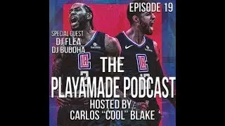 The PlayaMade Podcast ep 19