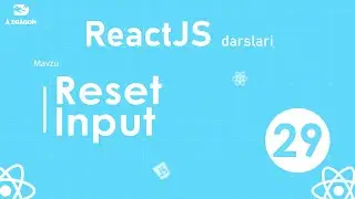 029. Reset input | React o'zbek tilida | React Darslari