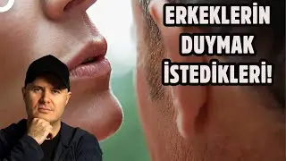 Erkeklerin Kulağına Ne Fısıldamalıyız? | Adil Yıldırım