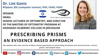 Prescribing #Prisms - An Evidence Based Approach.#SquintCorrection | OOLS | Dr. Liat Gantz