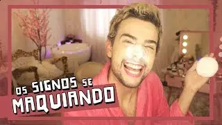 OS SIGNOS SE MAQUIANDO - COM VICTOR NOGUEIRA