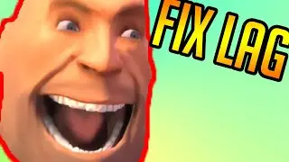 How to FIX LAG in TF2 with Master Comfig (TF2 Guide)