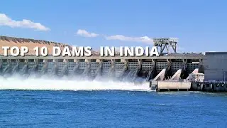 Top 10 Biggest Dams in India #dam #india