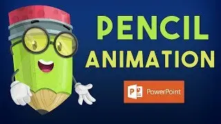 Pencil Intro Animation Effect - PowerPoint 2016 tutorial
