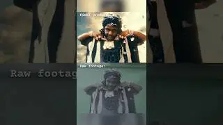 RAW footage vs. the finished product 