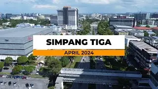 Simpang Tiga Kuching Sarawak | April 2024