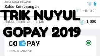 NUYUL GOPAY 2019 MUDAH DAN SERU!!