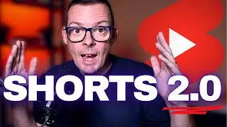 Shorts are Changing!  What Small YouTube Channels need to Know.
