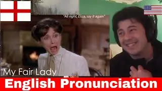 American Reacts How to learn English pronunciation with My Fair Lady (1964)
