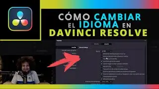 Cómo cambiar el IDIOMA en DaVinci Resolve | Trabajando audio en DaVinci Resolve