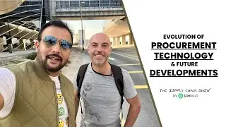 Evolution of Procurement Technology & Future Development I The Supply Chain Show ™