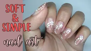 SOFT & SIMPLE FLOWER NAIL ART || Nail Art Pemula