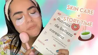 STORY TIME CON MI RUTINA DE SKIN CARE | Bellamontti Vlogs