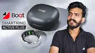 Boat Smart Ring Active Plus: India's New Budget Smart Ring KING? (Active vs Plus)