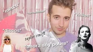 TODA MI COLECCIÓN de ✨Taylor Swift✨ | (HE VUELTO!!! ✌️)