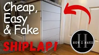 Cheap, Easy Shiplap