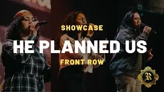 HE PLANNED US | SHOWCASE | REVOLUTION 2023
