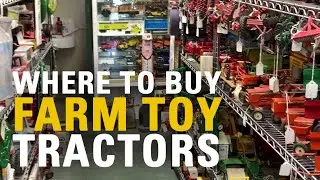 Where to Buy Farm Toy Tractors