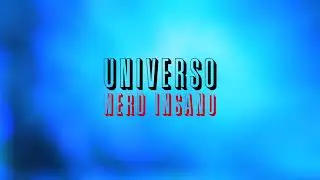 Abertura Universo Nerd Insano