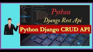Python Django CRUD API