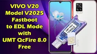 Vivo V20 Fastboot to EDL Mode Free | UMT QcFire  VIVO FB to EDL Free