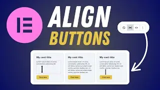 Elementor Align Buttons To Bottom Using The Grow Feature ✌️