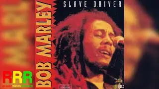 Bob Marley - Slave Driver (Audio)