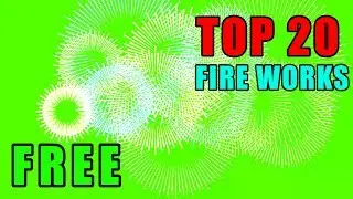 TOP 20 FIRE WORKS GREEN SCREEN  4K 1080P FREE  ROYAL ANIMATED MOTION VIDEO STOCK 3D BACKGROUND FILM