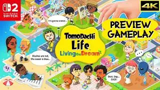 Tomodachi Life: Living the Dream - Preview Gameplay in 4K - Nintendo Switch 2