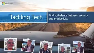 Balancing security and productivity - Tackling Tech