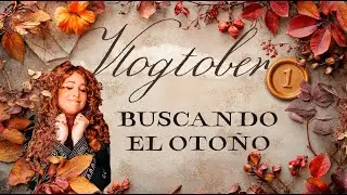 🍂 1 - De TIENDAS DECO con mi Hermana 🛍️💬 Confidencias, Confesiones y Mi Rutina al Llegar a Casa 🏠