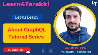 GraphQL Tutorial #1: About GraphQL Tutorial Series
