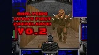 Analyzing Doom's First Pre-release!