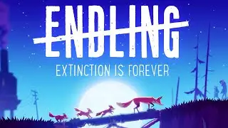 Welcoming New Life... At the End of the World?! 🦊 Endling • #1