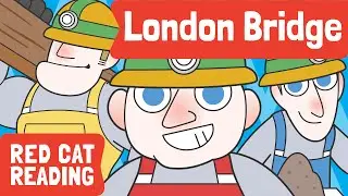 London Bridge is Falling Down | Nursery Rhyme | Kids Song | Made by Red Cat Reading