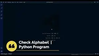 Python Program to Check Alphabet | Python Program | Python Tutorial |  Yes I Can Do