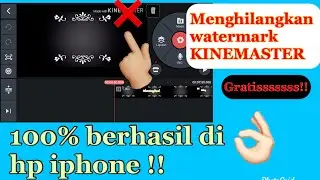 Menghilangkan watermark kinemaster | gampang banget cuy