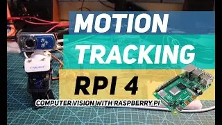 Motion Tracking Robot - ComputerVision Series