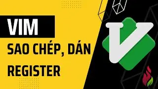Thích học VIM: Sao chép, dán, register