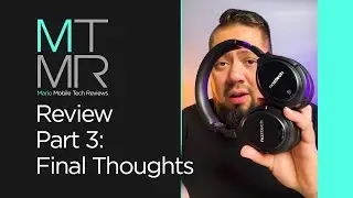 Final Thoughts - Naztech Driver ANC 1000 Headphones (Active Noise Canceling)