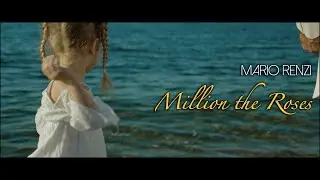 Million the Roses - Mario Renzi Violinista