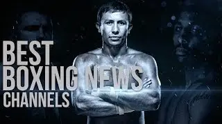 Best Boxing News Channels on Youtube