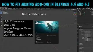 HOW TO FIX MISSING ADD-ONS In Blender 4.4 and 4.5  Of line without Get Extensios