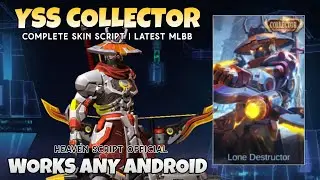 UPDATE SCRIPT SKIN YSS COLLECTOR LONE DESTRUCTOR NO PASSWORD | FULL EFFECT VOICE | PATCU TERBARU