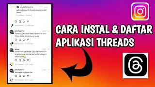 CARA INSTAL DAN DAFTAR APLIKASI THREADS VIRAL