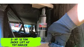 Time to Jack up our 40' TOY HAULER using Harbor Freight 12Ton pneumatic /hydraulic jacks!!!